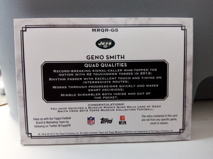 2013 Topps Museum Collection * Geno Smith * #11/25 Quad Relic RC #MRQR-GS