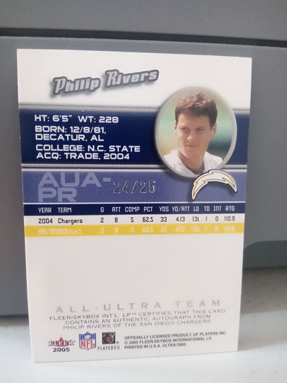 2005 Fleer Ultra * Philip Rivers * #24/25 All-Ultra Team Auto #AUA-PR