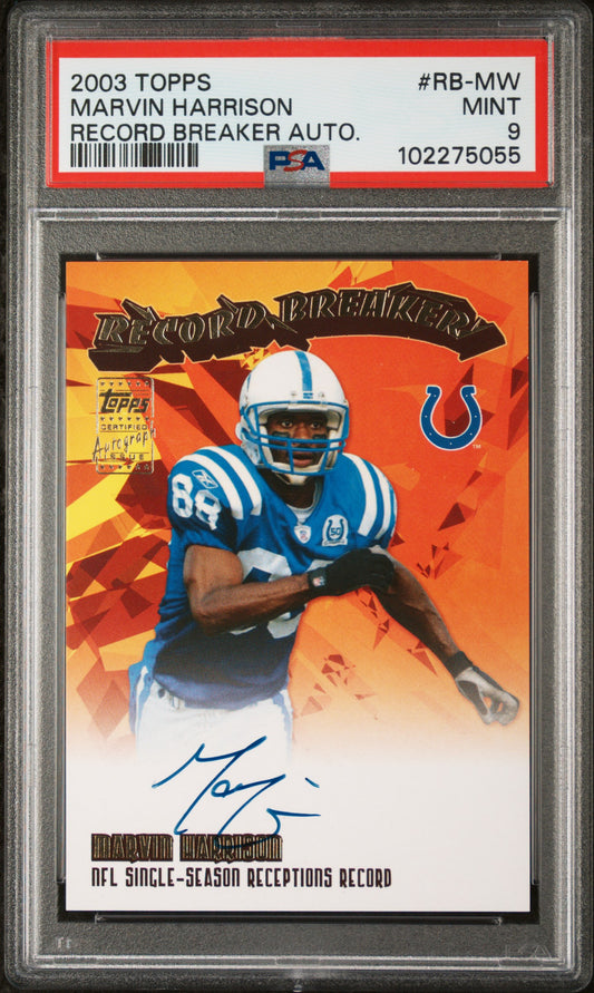 2003 Topps * Marvin Harrison * Record Breaker Auto * PSA