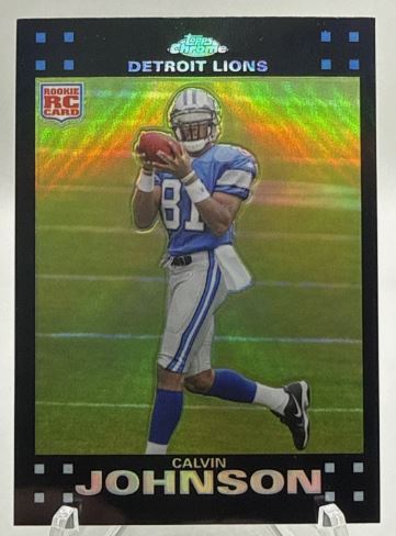 2007 Topps Chrome * Calvin Johnson * Refractor RC #TC200
