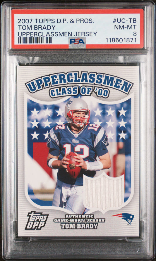 2007 Topps * Tom Brady * Game Worn Jersey Relic #UC-TB * PSA